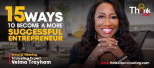 Read more about the article 15 Ways to Become a More Successful Entrepreneur
